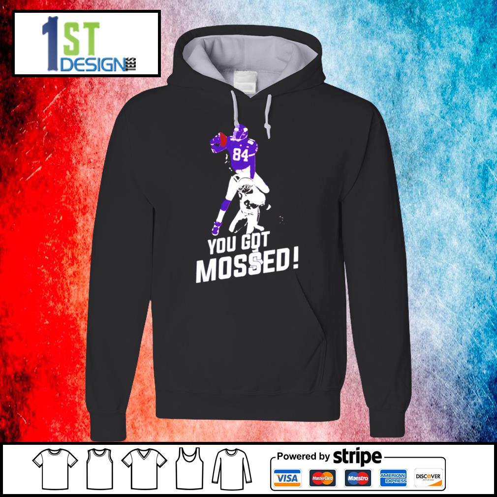 Randy Moss Over Charles Woodson you got mossed 84 shirt - Design tees 1st -  Shop funny t-shirt