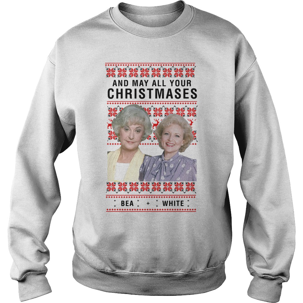 may all your christmases bea white sweatshirt