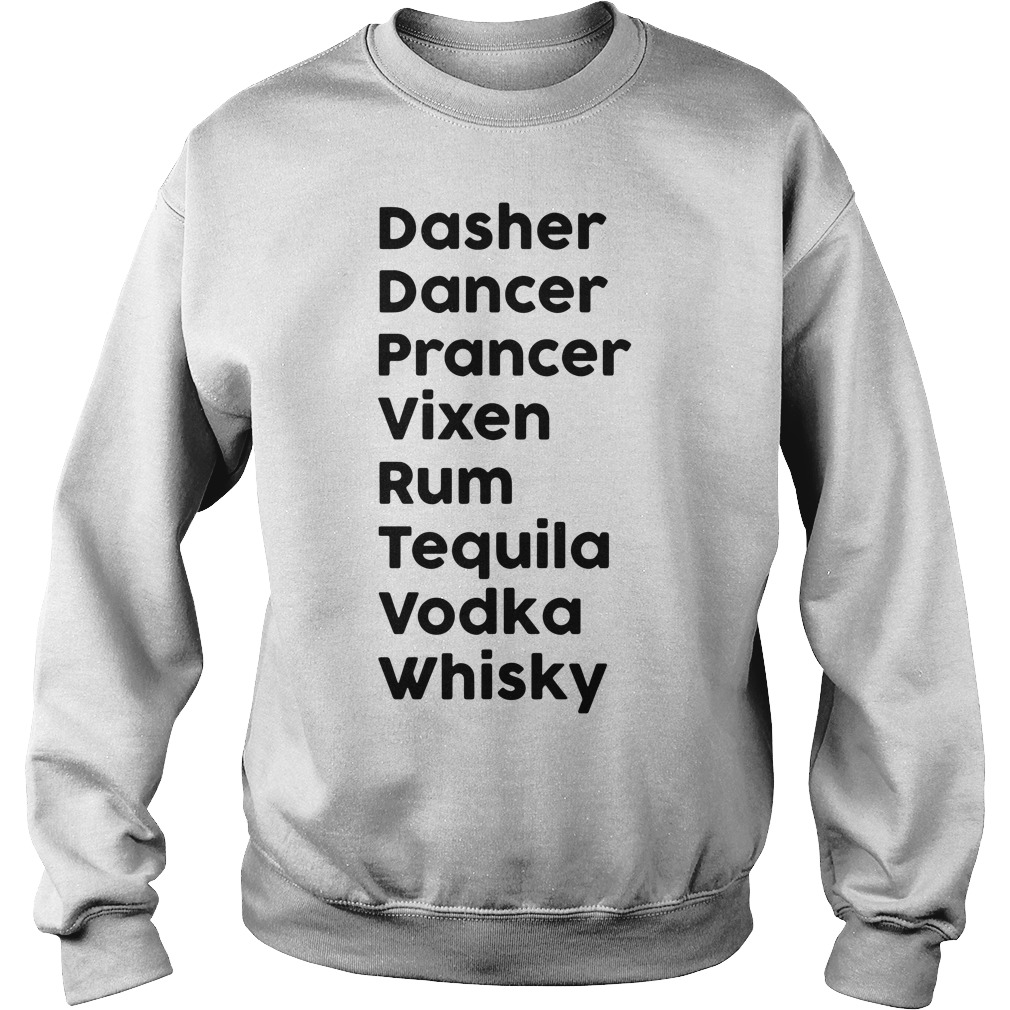 dasher dancer prancer tequila shirt