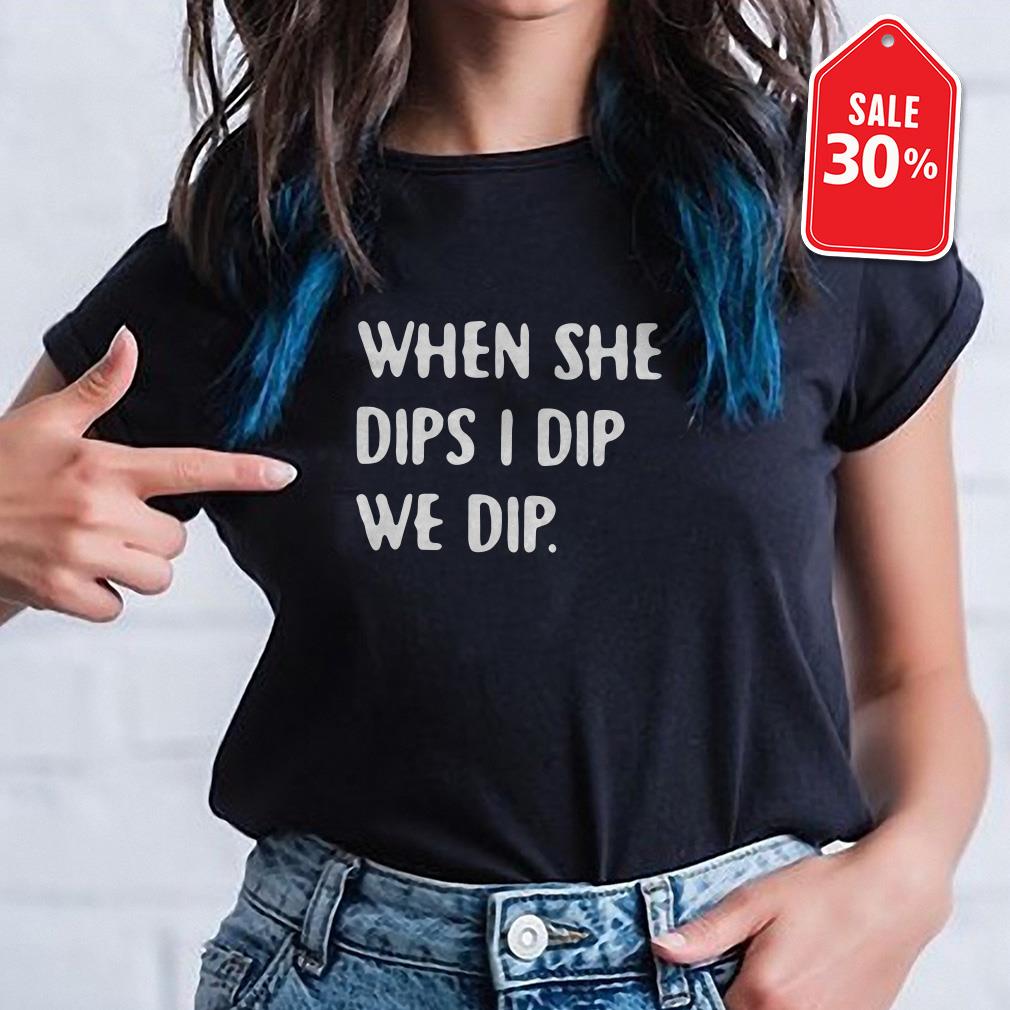 fun dip shirt