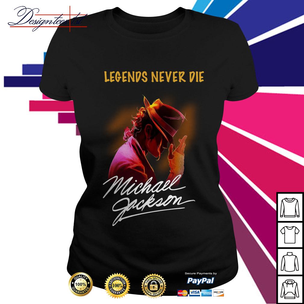 Legends Never Die Michael Jackson T-Shirt - TeeNavi