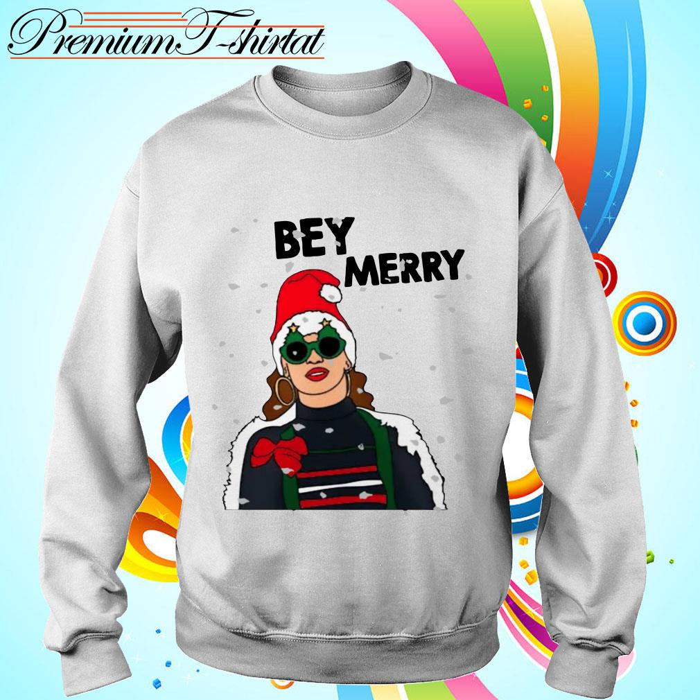 Beyonce Bey Merry Christmas shirt sweater hoodie and v neck t shirt