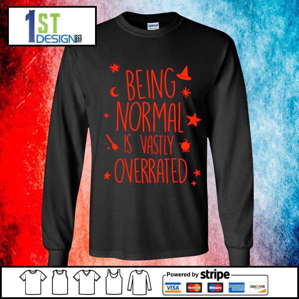 normal's overrated t shirt